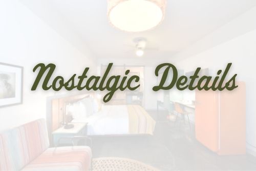 Nostalgic Details